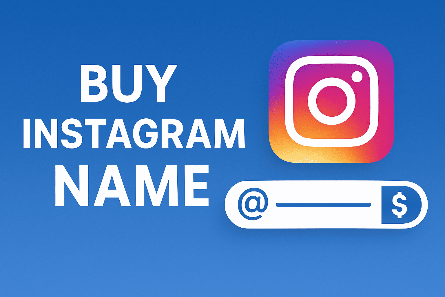 Buy Instagram Name – Already Taken? 100% Works